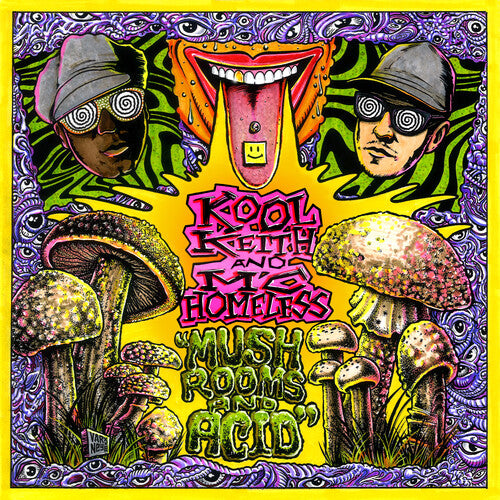 Kool Keith -- Mushrooms & Acid