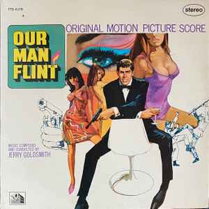 Our Man Flint (Original Motion Picture Score)