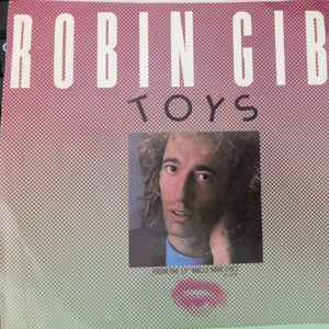 Gibb, Robin -- Toys
