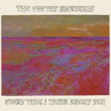 Cactus Blossoms -- Every Time I Think About You