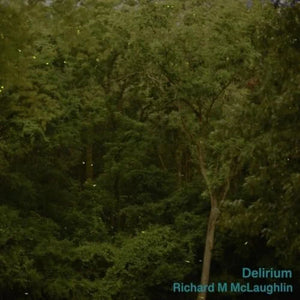 McLaughlin, Richard -- Delirium (x)