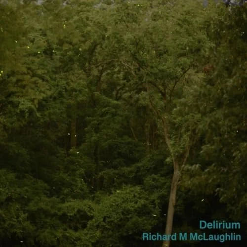 McLaughlin, Richard -- Delirium (x)
