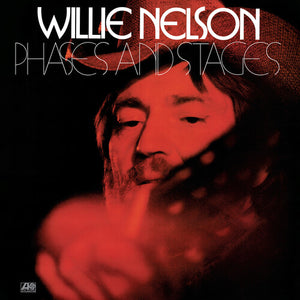 Nelson, Willie -- Phases & Stages