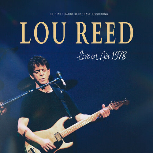 Reed, Lou -- Live On Air 1978