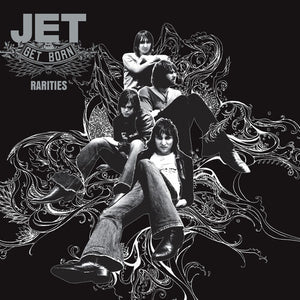 Jet -- Get Born Rarities