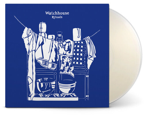 Watchhouse -- Rituals