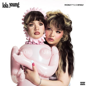 Young, Lola -- I'm Only Fucking Myself