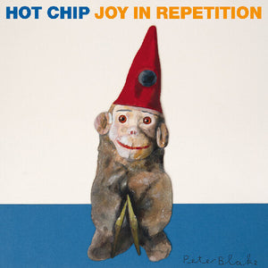 Hot Chip -- Joy In Repetition