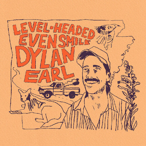 Earl, Dylan -- Level-Headed Even Smile