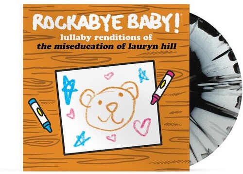 Rockabye Baby -- Lullaby Renditions Of The Miseducation Of Lauryn Hill