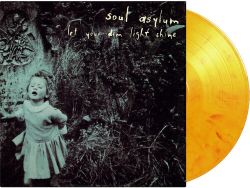Soul Asylum -- Let Your Dim Light Shine