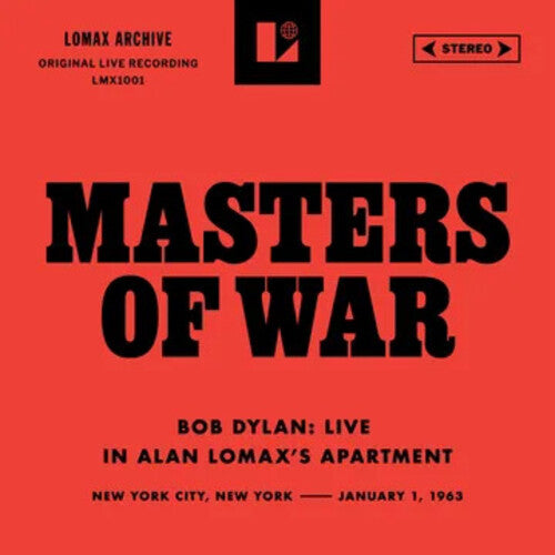 Dylan, Bob -- Masters Of War (Live In Alan Lomax's Apartment)