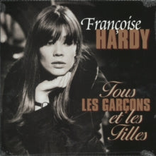 Hardy, Francoise -- Tous Les Garcons Et Les Filles