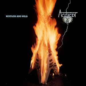 Accept -- Restless & Wild