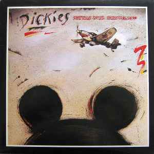 Dickies -- Stukas Over Disneyland