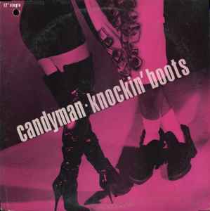 Candyman -- Knockin' Boots