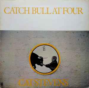 Stevens, Cat -- Catch Bull At Four