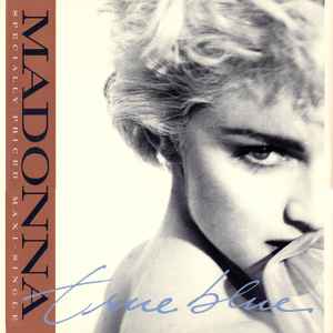 Madonna -- True Blue (12" single)
