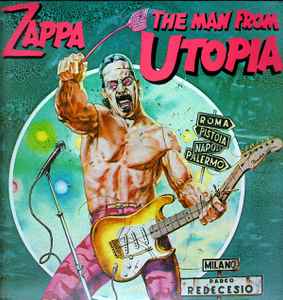 Zappa, Frank -- The Man From Utopia