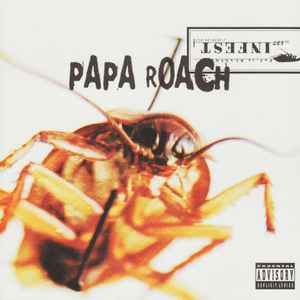 Papa Roach -- Infest