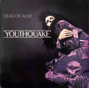 Dead Or Alive -- Youthquake