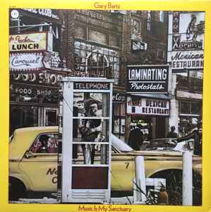 Bartz, Gary - Music Is My Sanctuary