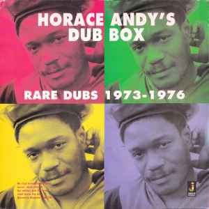 Andy, Horace - Dub Box  - Rare Dubs 1973-1976