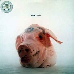 Milk Dee -- Spam