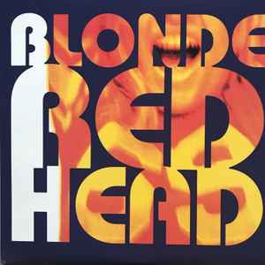 Blonde Redhead -- Blonde Redhead / La Mia Vita Violenta
