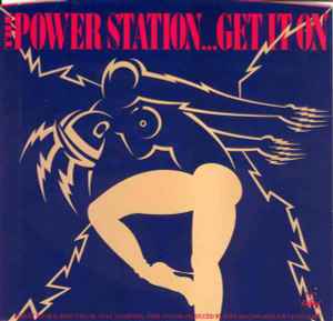 Power Station -- Get It On