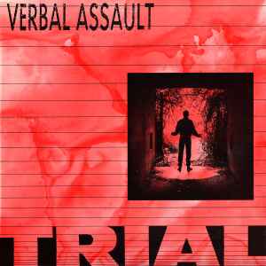 Verbal Assault -- Trial