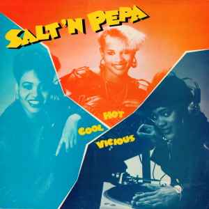 Salt N Pepa -- Hot Cool Vicious