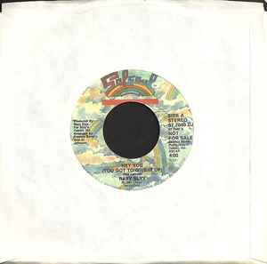 Rayy Slyy -- Hey You (You Got To Give It Up)