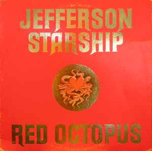 Jefferson Starship -- Red Octopus