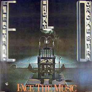 Electric Light Orchestra -- Face The Music