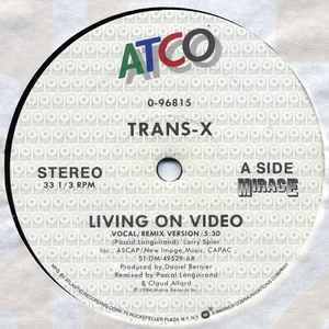 Trans-X -- Living On Video (Vocal / Remix Version) (s)
