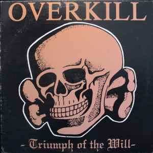 Overkill -- Triumph Of The Will