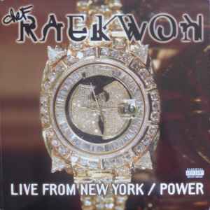 Raekwon -- Live From New York / Power