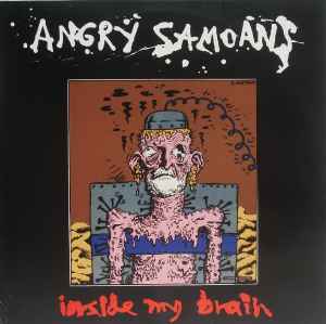 Angry Samoans -- Inside My Brain
