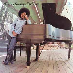 Rushen, Patrice -- Prelusion