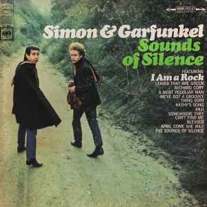 Simon & Garfunkel -- Sounds Of Silence