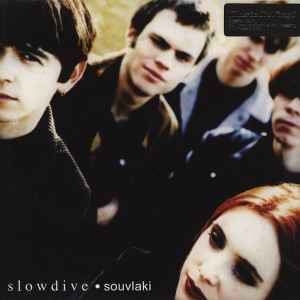 Slowdive -- Souvlaki