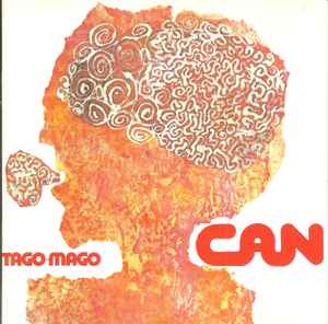 Can -- Tago Mago