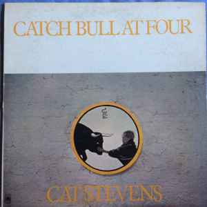 Stevens, Cat -- Catch Bull At Four (terre haute)