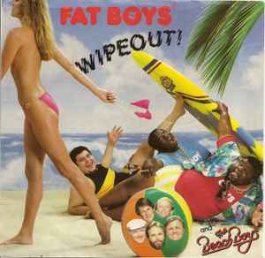 Fat Boys & The Beach Boys -- Wipeout!