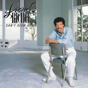 Richie, Lionel -- Can't Slow Down
