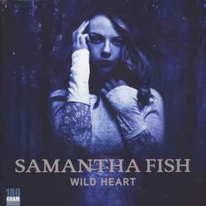 Fish, Samantha -- Wild Heart (s)