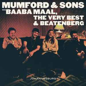 Mumford & Sons -- Johannesburg