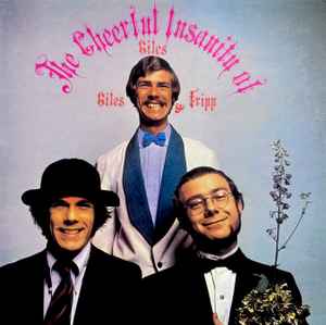 Giles, Giles & Fripp -- The Cheerful Insanity Of Giles, Giles & Fripp