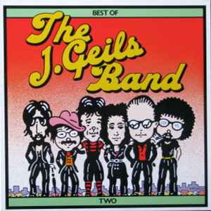 J Geils Band -- Best Of The J. Geils Band Two